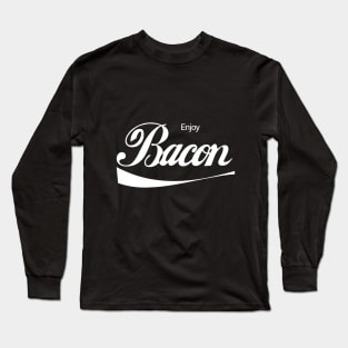 Enjoy Bacon Funny Meat Lover Design Long Sleeve T-Shirt